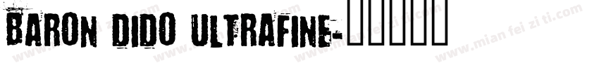 BARON DIDO ULTRAFINE字体转换